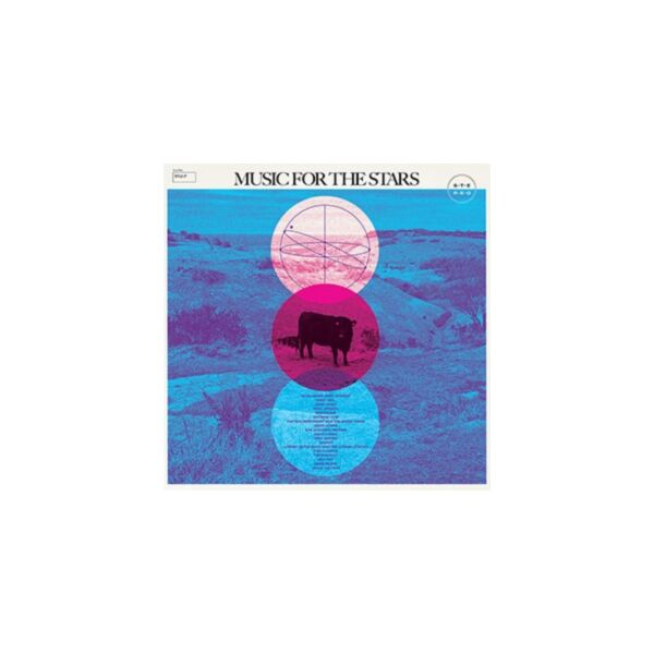 MUSIC FOR THE STARS (CELESTIAL MUSIC 1960-1979)