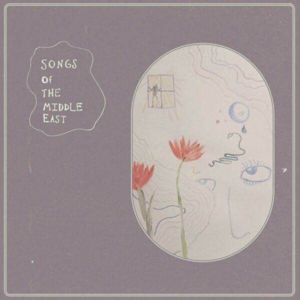 THE SONGS OF THE MIDDLE EAST