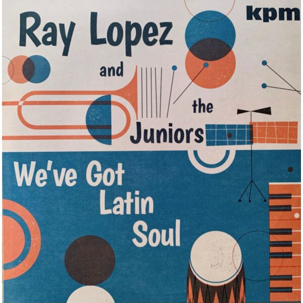 WE'VE GOT LATIN SOUL