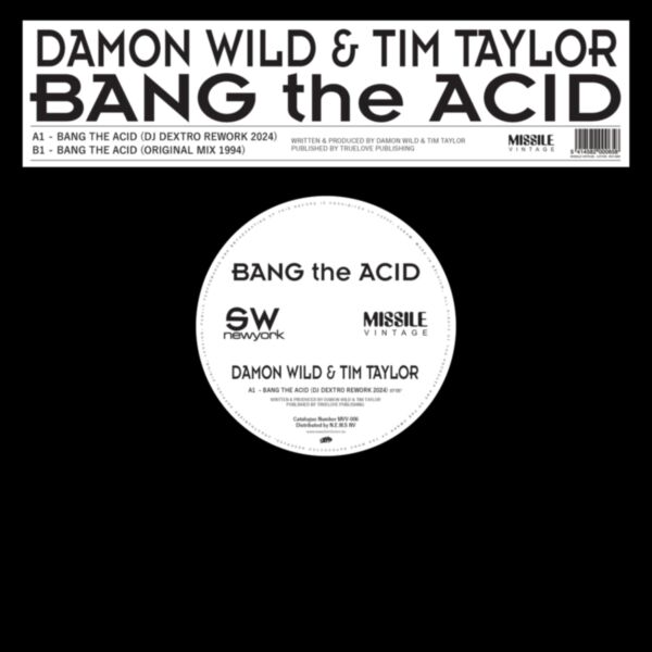 BANG THE ACID
