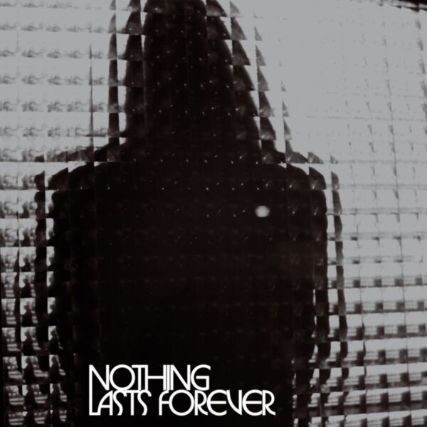 NOTHING LASTS FOREVER (TRANSLUCENT RED VINYL)