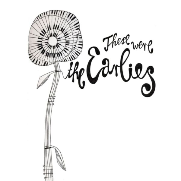 THESE WERE THE EARLIES (REISSUE)