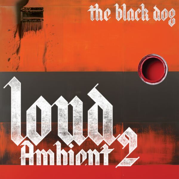LOUD AMBIENT 2 (ORANGE VINYL)