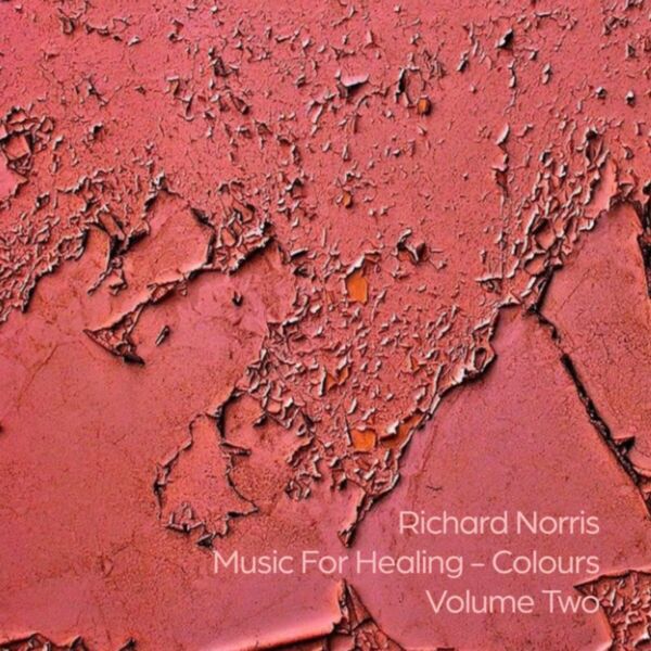 MUSIC FOR HEALING - COLOURS VOLUME TWO