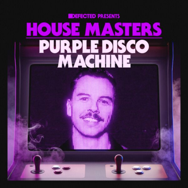 DEFECTED PRESENTS HOUSE MASTERS - PURPLE DISCO MACHINE