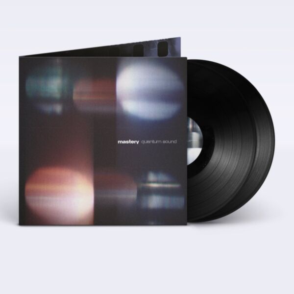 MASTERY: QUANTUM SOUNDS