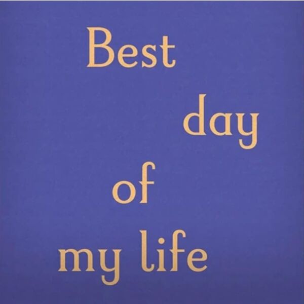 BEST DAY OF MY LIFE (YELLOW VINYL)