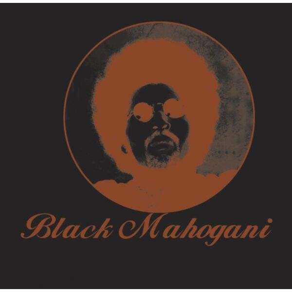 BLACK MAHOGANI (SMOKEY COLOUR VINYL)