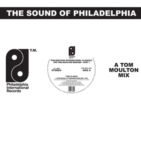 PHILADELPHIA INTERNATIONAL CLASSICS - THE TOM MOULTON REMIXES: PART 1
