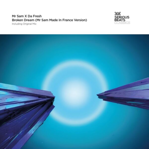 BROKEN DREAM (MR SAM MADE IN FRANCE VERSION)