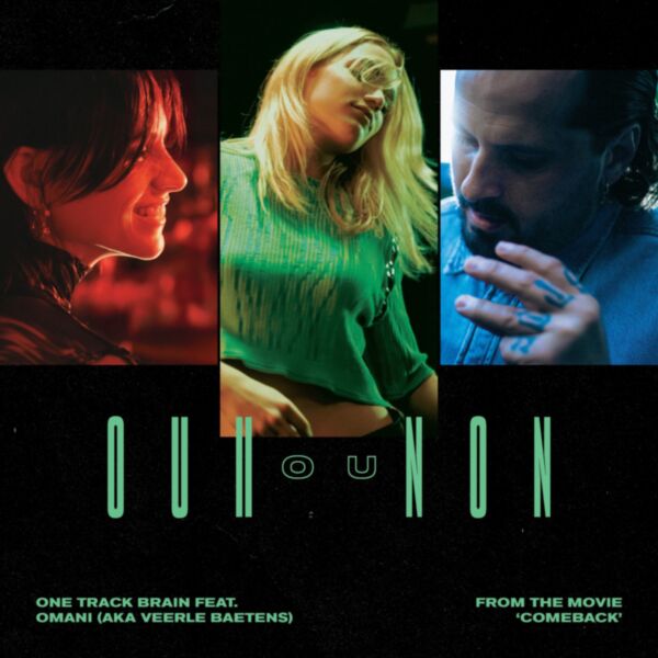 OUI OU NON (FROM THE MOVIE 'COMEBACK')