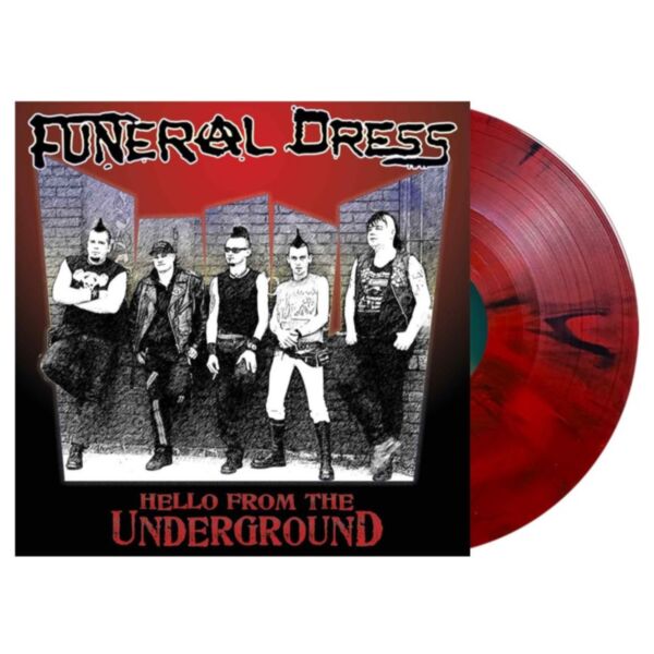 HELLO FROM THE UNDERGROUND (BLOODY RED VINYL)
