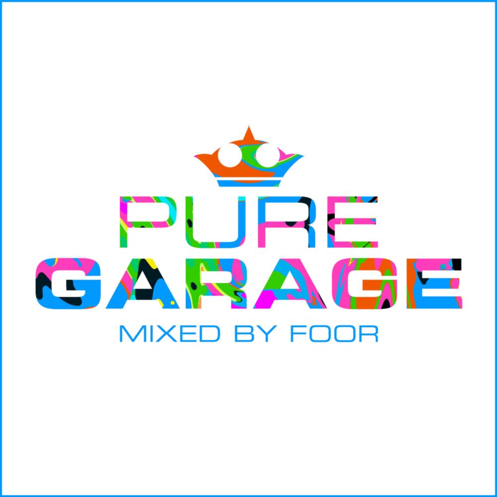 PURE GARAGE MIXED BY FOOR main product photo