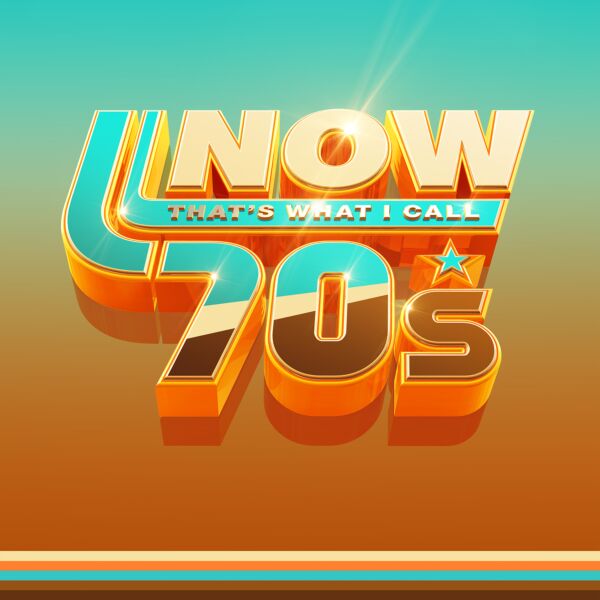 NOW THAT'S WHAT I CALL THE 70'S