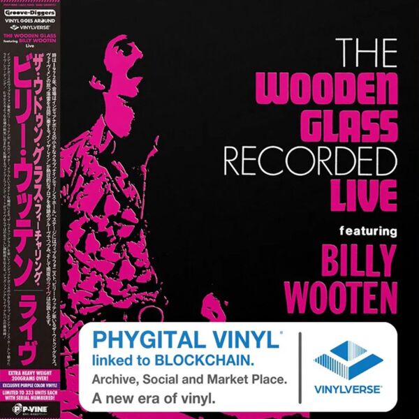 THE WOODEN GLASS RECORDED LIVE PHYGITAL VINYL EDITION
