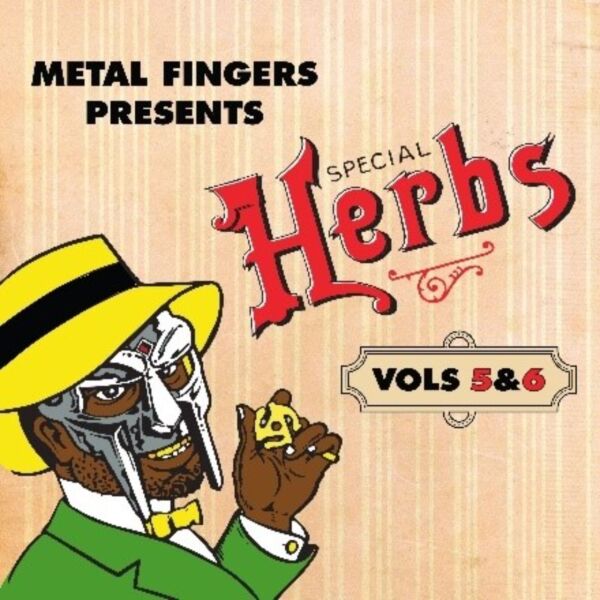 METAL FINGERS PRESENTS: SPECIAL HERBS VOL. 5 & 6