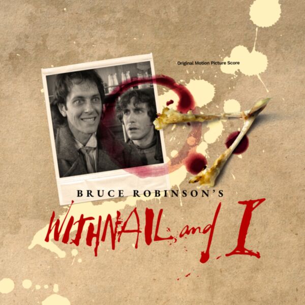 WITHNAIL & I (ORIGINAL MOTION PICTURE SCORE)