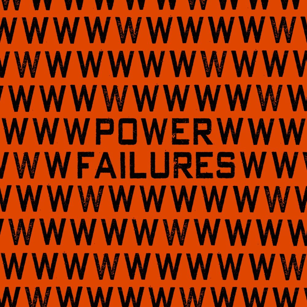 POWER FAILURES main product photo