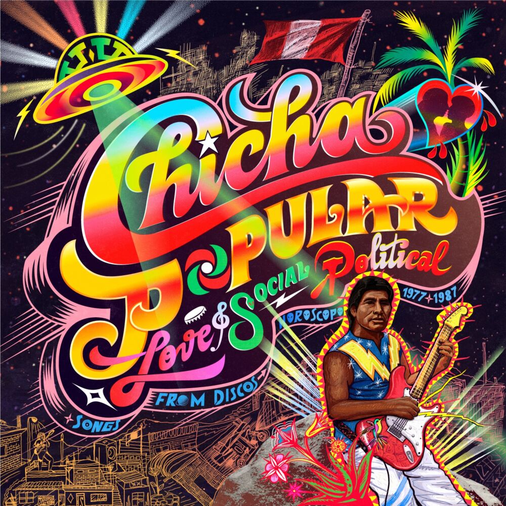 CHICHA POPULAR: LOVE & SOCIAL POLITICAL SONGS FROM main product photo