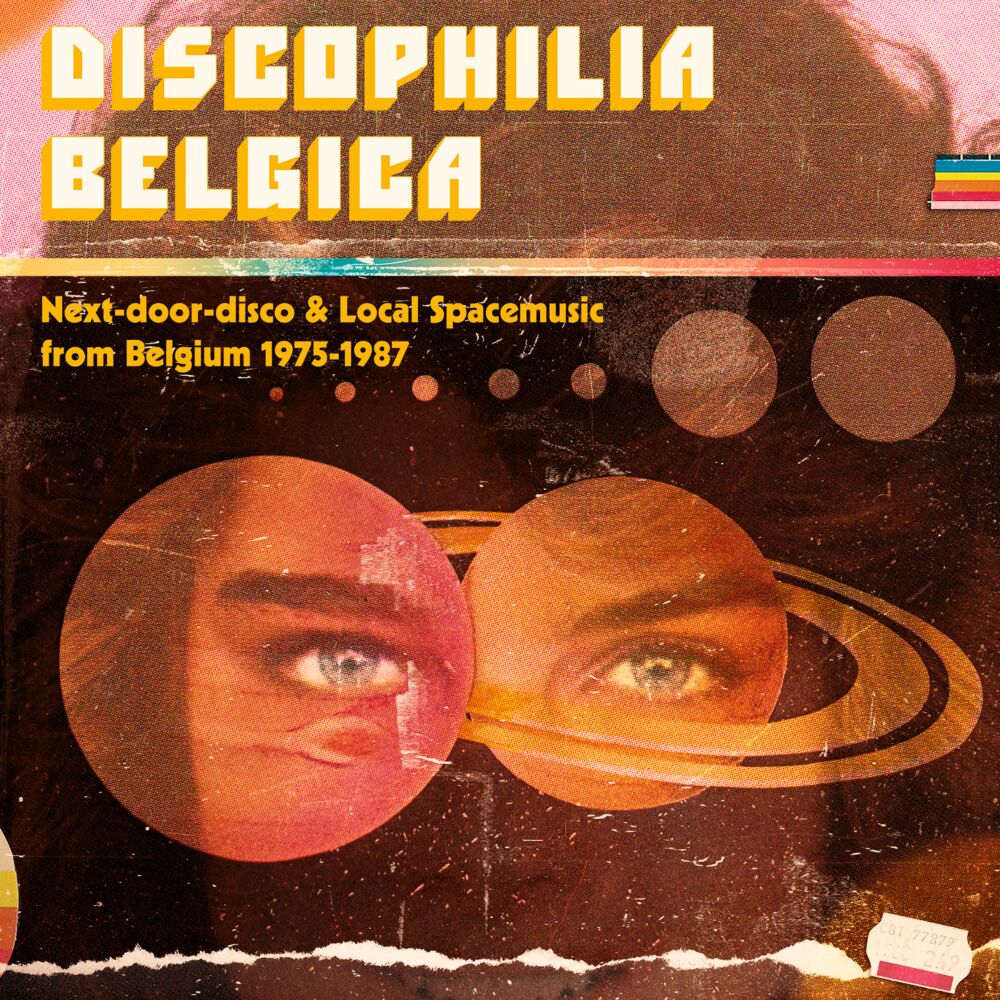 DISCOPHILIA BELGICA: NEXT-DOOR-DISCO & LOCAL SPACEMUSIC FROM BELGIUM 1975-1987 main product photo