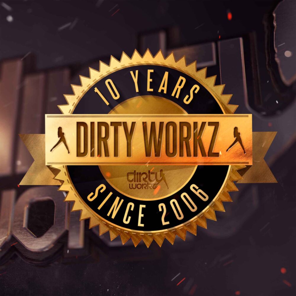10 YEARS DIRTY WORKZ main product photo